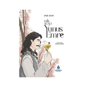 Erik Ağacı Yunus Emre - Ayşe Acar