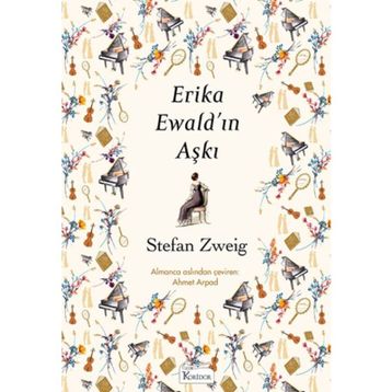 Erika Ewald'ın Aşkı-Yakamoz Yayınları
