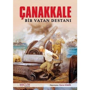 Erkam Yayınları Çanakkale Bir Vatan Destanı