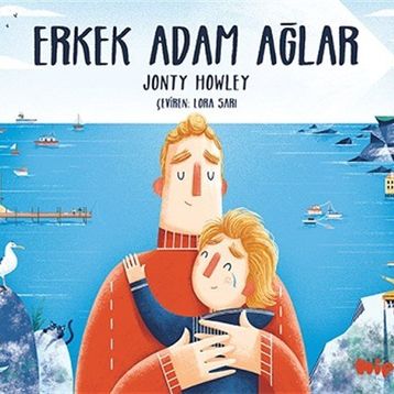 Erkek Adam Ağlar - Jonty Howley