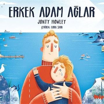 Erkek Adam Ağlar - Jonty Howley