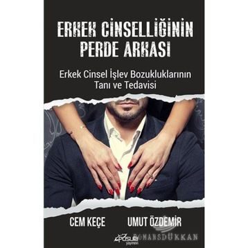 Erkek Cinselliğinin Perde Arkası - Cem Keçe