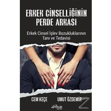Erkek Cinselliğinin Perde Arkası - Cem Keçe