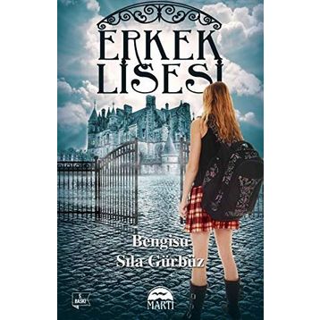 Erkek Lisesi - Tuğçe Doğan