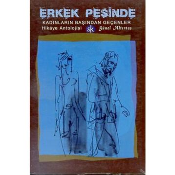 Erkek Peşinde - Günel Altıntaş