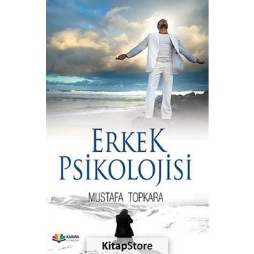 ERKEK PSIKOLOJISI - MUSTAFA TOPKARA