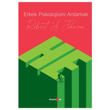 Erkek Psikolojisini Anlamak - Robert A. Johnson