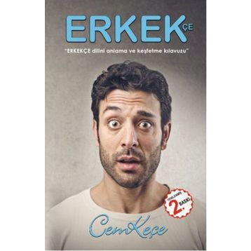 Erkekçe - Cem Keçe - Pusula Yayınevi