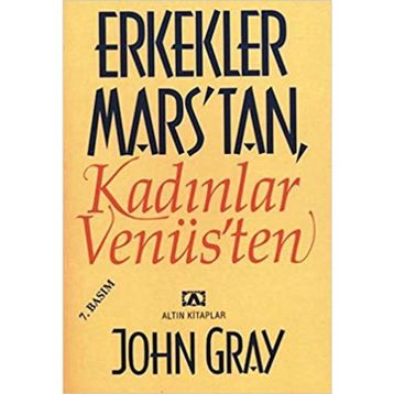 ERKEKLER MARS'TAN KADINLAR VENÜS - JOHN GRAY