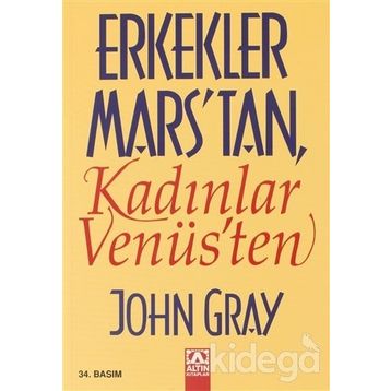 ERKEKLER MARS'TAN KADINLAR VENÜS - JOHN GRAY