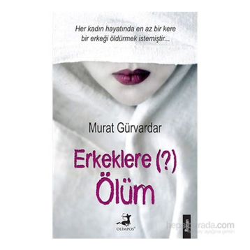 Erkeklere Ölüm - Murat Gürvardar