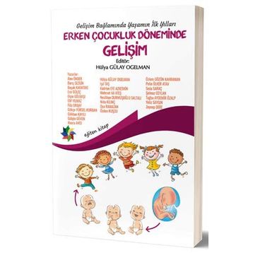 Erken Çocukluk Döneminde Gelişim - Kolektif