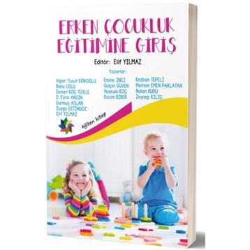 Erken Çocukluk Eğitimine Giriş-Eğiten Kitap