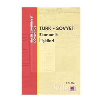 ERKEN CUMHURIYET DÖNEMİNDE EKONOMININ TÜRKLEŞTİRİLMESİ - MURAT KORALTÜRK