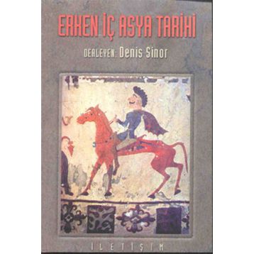 ERKEN İÇ ASYA TARIHI - DENIS SINOR