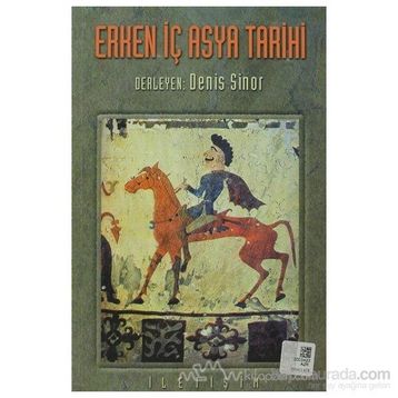 ERKEN İÇ ASYA TARIHI - DENIS SINOR