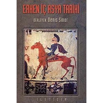 ERKEN İÇ ASYA TARIHI - DENIS SINOR