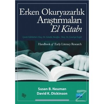 Erken Okuryazarlık Araştırmaları El Kitabı - David K. Dickinson - Susan B. Neuman
