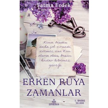 Erken Rüya Zamanlar - Fatma Erdek