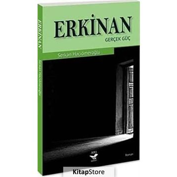 ERKINAN GERÇEK GÜÇ - SENKAN HACIÖMEROĞLU