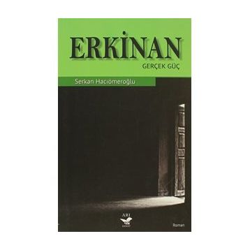 ERKINAN GERÇEK GÜÇ - SENKAN HACIÖMEROĞLU