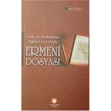 Ermeni Dosyası - Kamuran Gürün