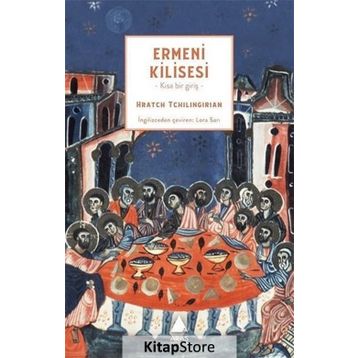 Ermeni Kilisesi - Hratch Tchilingirian
