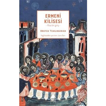 Ermeni Kilisesi - Hratch Tchilingirian