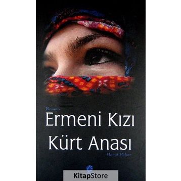 ERMENI KIZI KÜRT ANASI - HAMIT PEKER