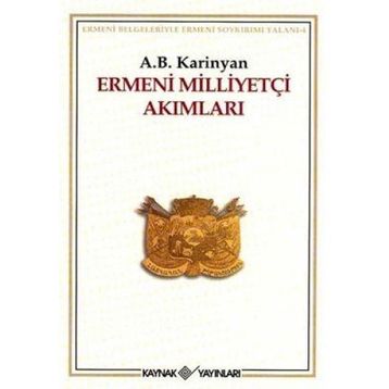 Ermeni Milliyetçi Akımları - A. B. Karinyan