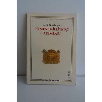 Ermeni Milliyetçi Akımları - A. B. Karinyan
