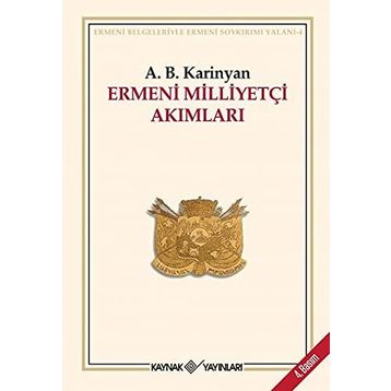 Ermeni Milliyetçi Akımları - A. B. Karinyan