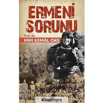 Ermeni Sorunu - Mim Kemal Öke