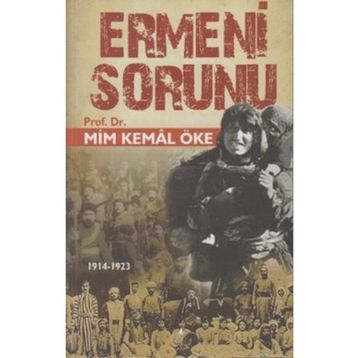 Ermeni Sorunu - Mim Kemal Öke