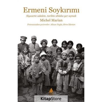 Ermeni Soykırımı - Michel Marian