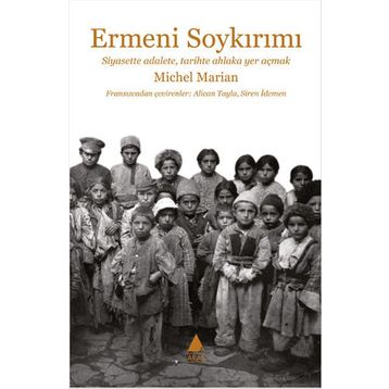 Ermeni Soykırımı - Michel Marian