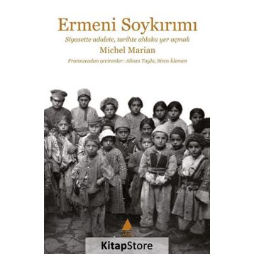 Ermeni Soykırımı - Michel Marian