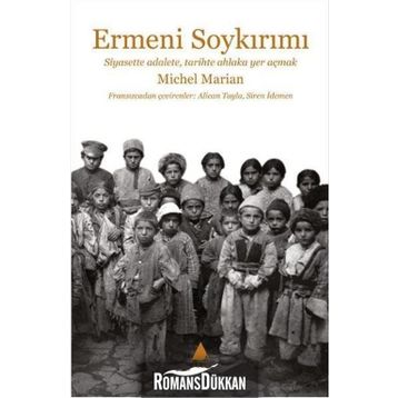 Ermeni Soykırımı - Michel Marian