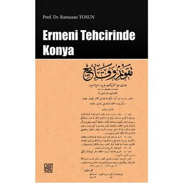 Ermeni Tehcirinde Konya - Ramazan Tosun