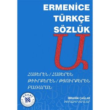 Ermenice Türkçe Sözlük - İbrahim Çağlar