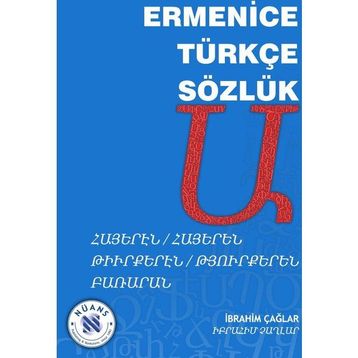 Ermenice Türkçe Sözlük - İbrahim Çağlar