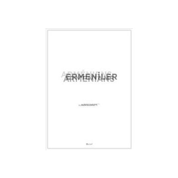 Ermeniler - Galip Kemali Bey