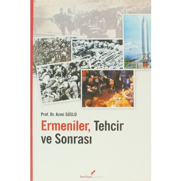 ERMENILER TECHIR VE SONRASI - AZMI SÜSLÜ