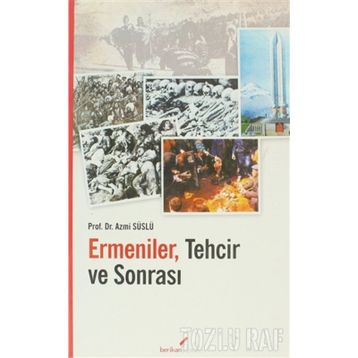 ERMENILER TECHIR VE SONRASI - AZMI SÜSLÜ