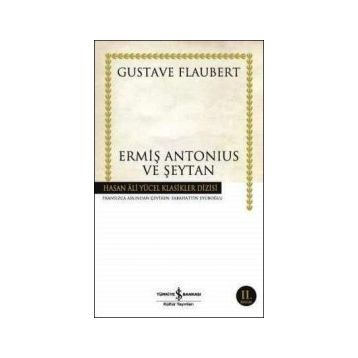 ERMİŞ ANTONIUS VE ŞEYTAN (CILTSIZ) - GUSTAV FLOUBERT