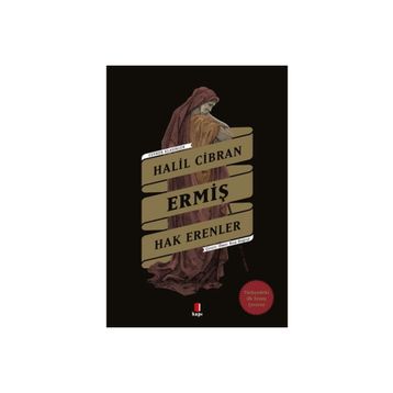 Ermiş - Hak Erenler - Halil Cibran