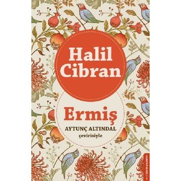 Ermiş - Halil Cibran Aytunç Altındal