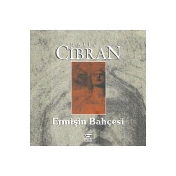 Ermişin Bahçesi - Halil Cibran