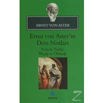 Ernst Von Aster’in Ders Notları - Ernst von Aster