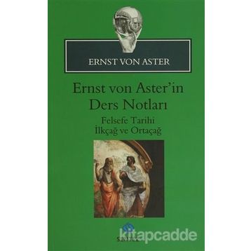 Ernst Von Aster’in Ders Notları - Ernst von Aster